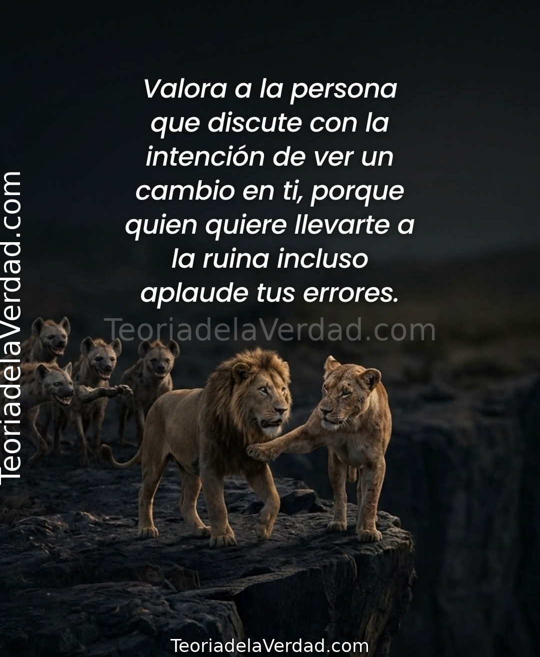Valora a la persona que discute con la intención de ver un cambio en ti, porque quien quiere llevarte a la ruina incluso aplaude tus errores.