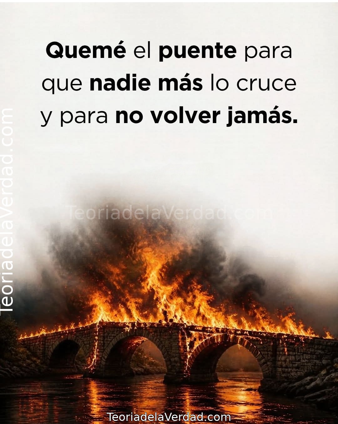 NUNCA MIRES ATRÁS: EL PUENTE QUE QUEMAS ES TU LIBERTAD 🔥